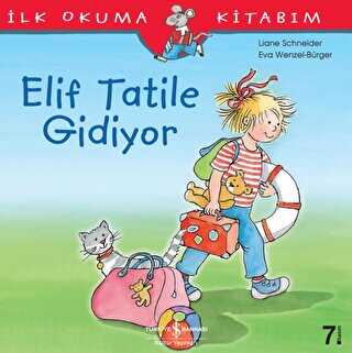 Elif Tatile Gidiyor - İlk Okuma Kitabım