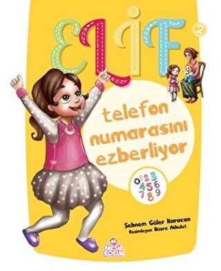 Elif Telefon Numarasını Ezberliyor - 2 - Nesil Çocuk Yayınları
