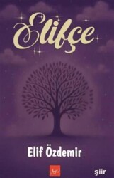 Elifçe - Atakar Yayıncılık