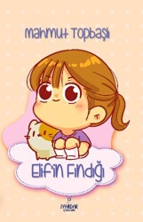 Elif’in Fındığı - Payidar Çocuk