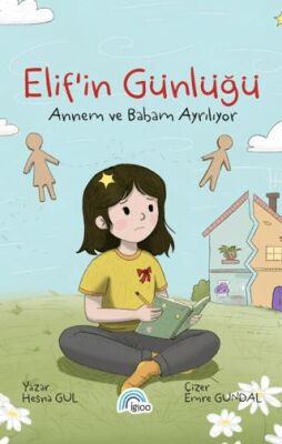 Elif`in Günlüğü - Annem ve Babam Ayrılıyor - 1