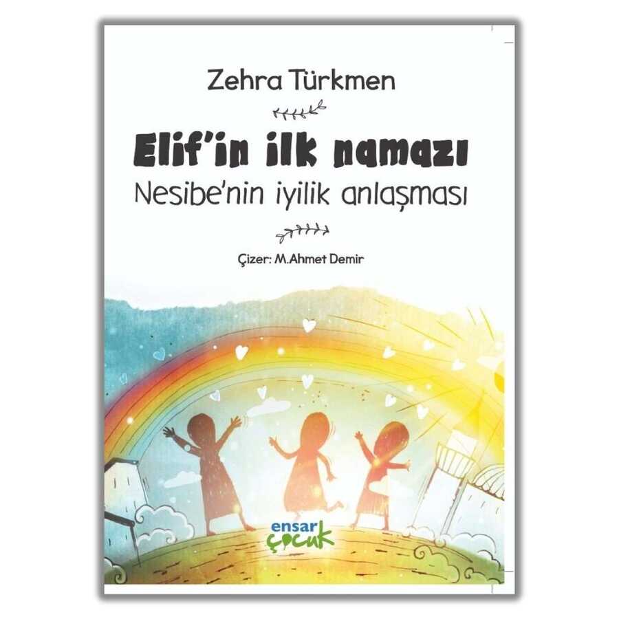 Elif`in İlk Namazı - Nesibe`nin İyilik Anlaşması - 1