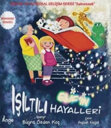 Elif’in Işıltılı Hayalleri - Ange Yayınları