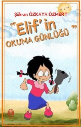 Elif’in Okuma Günlüğü - Yükseliş Yayınları