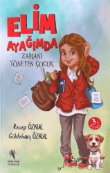 Elim Ayağımda - Öğretmen Yazarlar