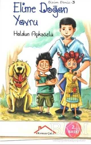 Elime Doğan Yavru - Kırmızı Çatı Yayınları