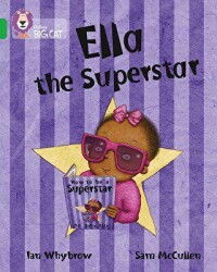 Ella the Superstar Big Cat-5 Green - HarperCollins
