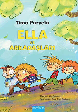 Ella ve Arkadaşları - Mavibulut Yayınları