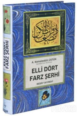 Elli Dört Farz Şerhi - 1
