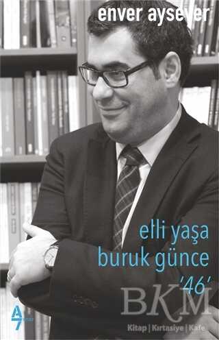 Elli Yaşa Buruk Günce 46 - A7 Kitap