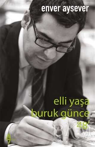 Elli Yaşa Buruk Günce 48 - A7 Kitap