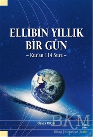 Ellibin Yıllık Bir Gün - Grafiker Yayınları