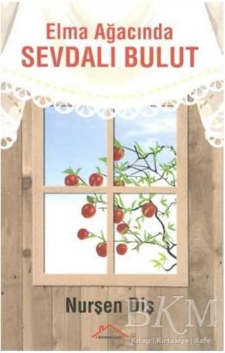 Elma Ağacında Sevdalı Bulut - Kırmızı Çatı Yayınları
