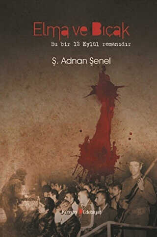 Elma ve Bıçak - Kurgan Edebiyat