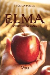 Elma Veriyorum Sana - Astana Yayınları