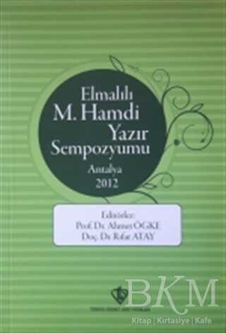 Elmalılı M.Hamdi Yazır Sempozyumu - Antalya 2012