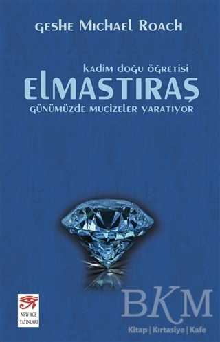 Elmastıraş - Günümüzde Mucizeler Yaratıyor - New Age Yayınları