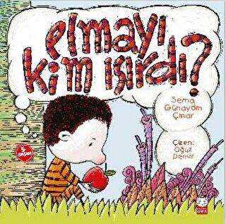 Elmayı Kim Isırdı - Kırmızı Kedi Çocuk
