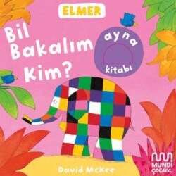 Elmer Kütüphanesi Bil Bakalım Kim? - Mundi Çocuk