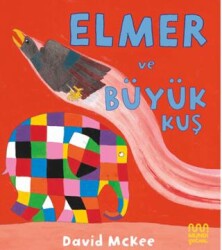 Elmer ve Büyük Kuş - Mundi Çocuk