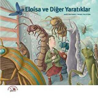 Eloisa ve Diğer Yaratıklar - Nesin Yayınevi