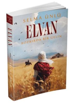 Elvan: Bozkırda Bir Gelin - 1