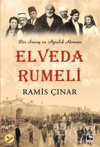 ELVEDA RUMELİ - Çınaraltı Yayınları