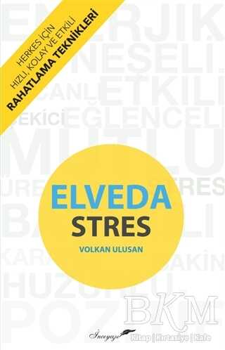 Elveda Stres - İnceyazı Yayınları