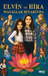 Elvin ve Hira Masallar Diyarında - Gece Kitaplığı