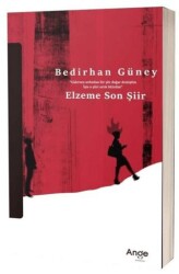 Elzeme Son Şiir - Ange Yayınları