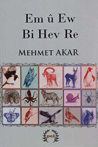 Em ü Ew Bi Hev Re - Pel Yayınları