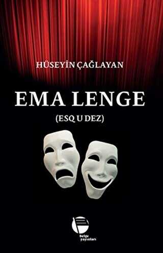 Ema Lenge Esq u Dez - Belge Yayınları
