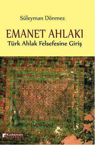 Emanet Ahlakı - Karahan Kitabevi