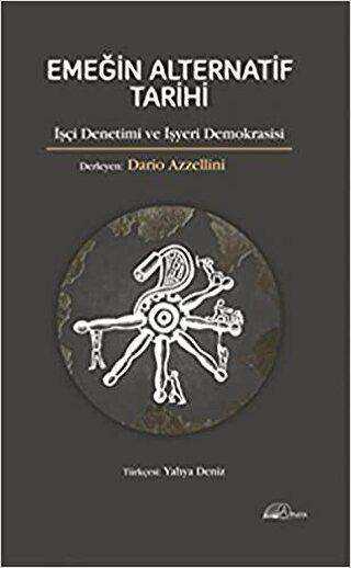 Emeğin Alternatif Tarihi - Amara Yayıncılık