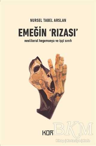 Emeğin Rızası - Kor Kitap