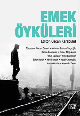 Emek Öyküleri - Nota Bene Yayınları