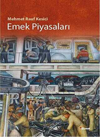 Emek Piyasaları - Dipnot Yayınları