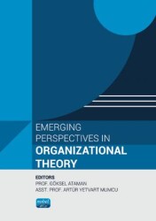 Emerging Perspectives in Organizational Theory - Nobel Akademik Yayıncılık