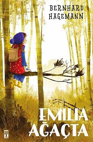 Emilia Ağaçta - Genç Timaş