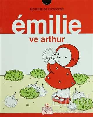 Emilie ve Arthur - Nesil Çocuk Yayınları