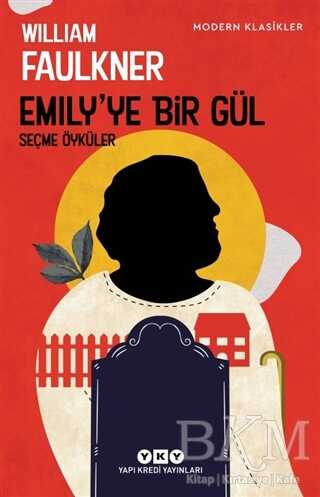 Emily`ye Bir Gül - Yapı Kredi Yayınları