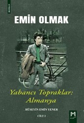 Emin Olmak 2- Yabancı Topraklar: Almanya - Memento Mori