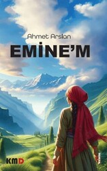 Emine`m - KMD Yayınları