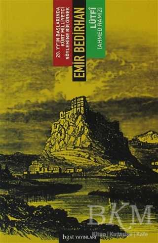 Emir Bedirhan - Bgst Yayınları