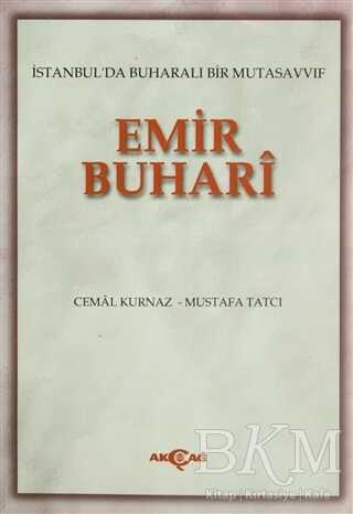 Emir Buhari - Akçağ Yayınları