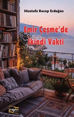 Emir Çeşme`de İkindi Vakti - 1