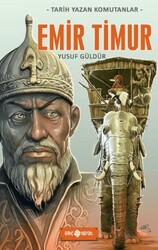 Emir Timur - Genç Hayat