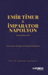 Emir Timur ve İmparator Napolyon - Atlas Akademi