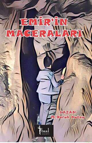 Emir’in Maceraları - Baal Yayınevi