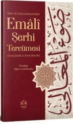 Emali Şerhi Tercümesi - İsmailağa Yayınları